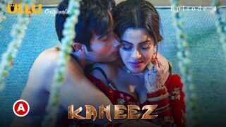 Kaneez Part 1 2021 Ullu Originals Hindi Hot Web Series Ep 4